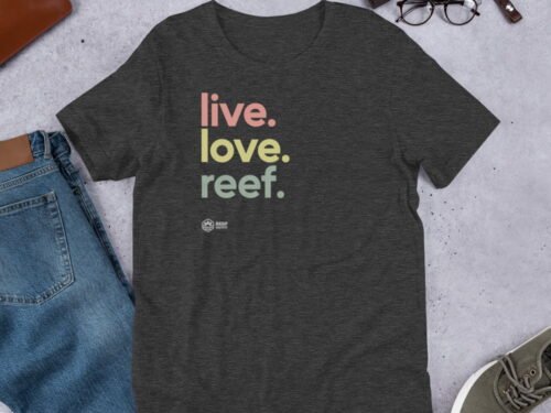 Live, Love, Reef T-shirt