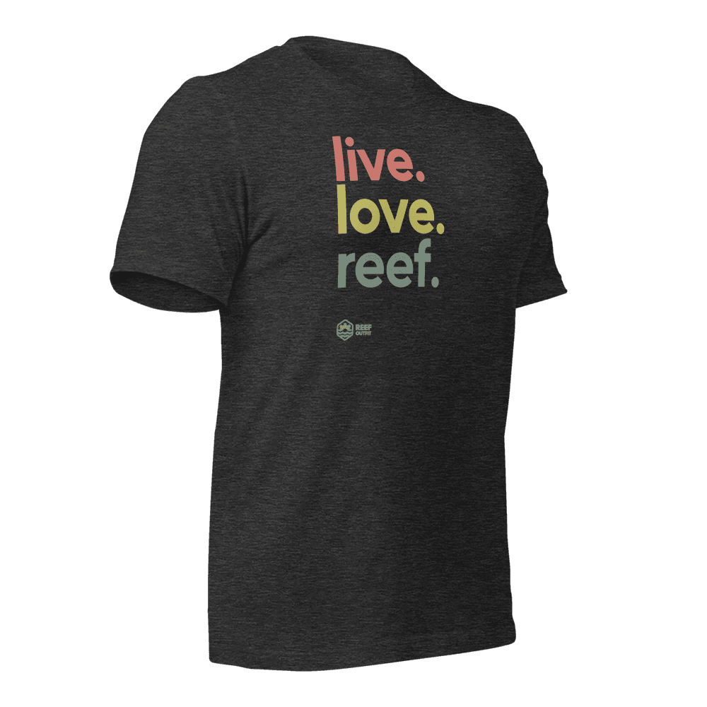 Live, Love, Reef T-shirt